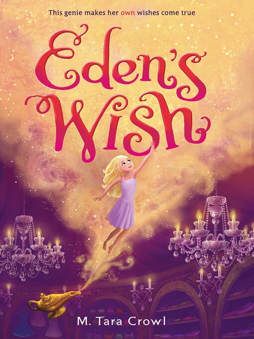 Title details for Eden's Wish by M. Tara Crowl - Available